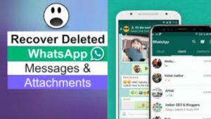 recover WhatsApp deleted Messages