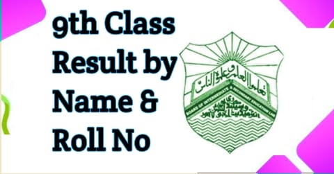 9th Class Result 2022 By Name & Roll No